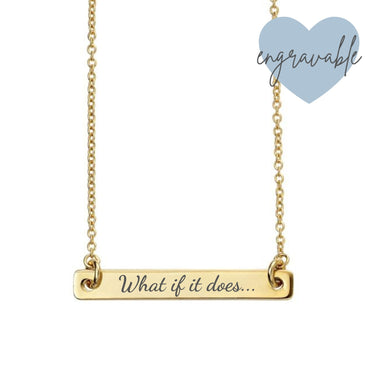 BeJeweled Bespoke Gold Plate & Chain - 'What If It Does...'