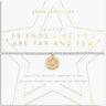 Joma Friends Like You Are Far & Few Bracelet