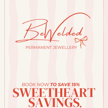 Be-Welded Galentines Event Friday 13 February *15% OFF*