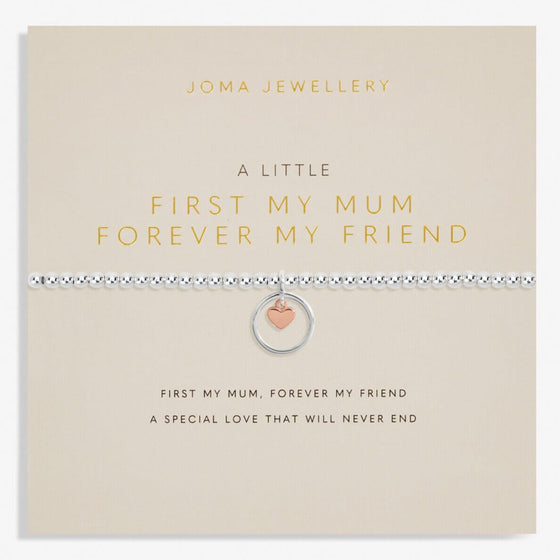 Joma First My Mum Forever My Friend Bracelet