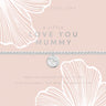 joma-love-you-mummy-bracelet-8513