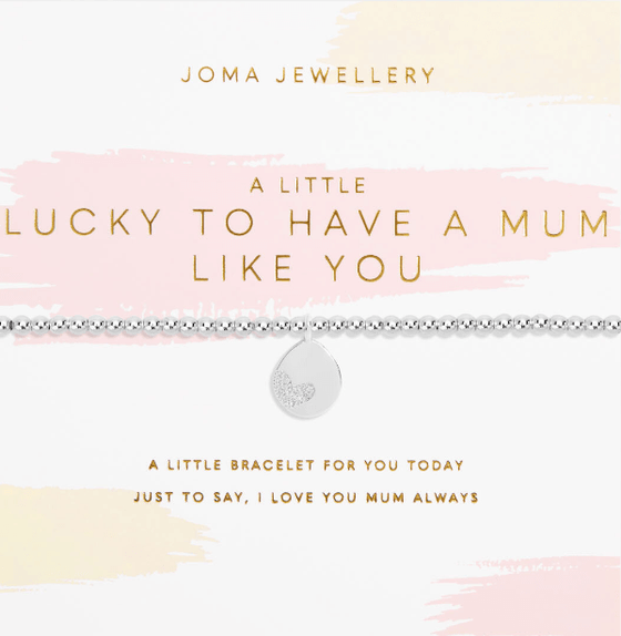 joma-lucky-to-have-a-mum-like-you-bracelet