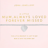 joma-mum-always-loved-forever-missed-bracelet