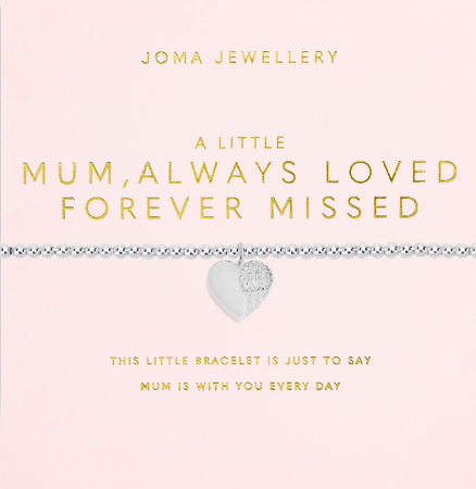 Joma Mum, Always Loved Forever Missed Bracelet