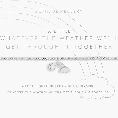 Joma Whatever The Weather We'll Get Through It Together Bracelet