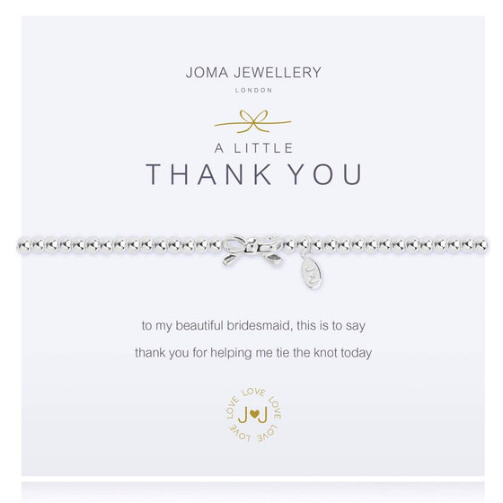 Joma Thank You Bridesmaid Bracelet