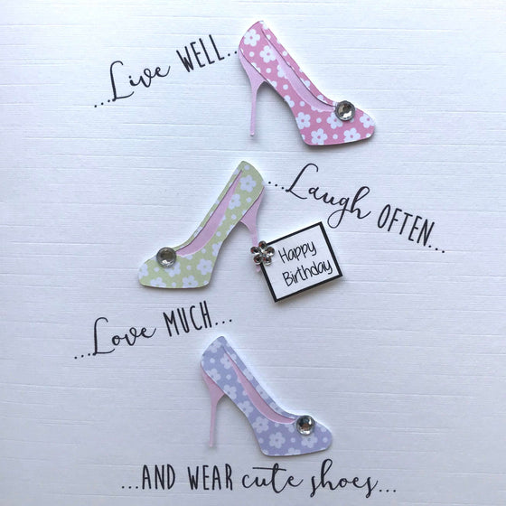 Live Laugh Love Birthday Card - Shoes