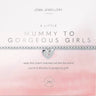 Joma Mummy To Gorgeous Girls Bracelet