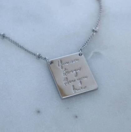 You Are Stronger Than You Know Necklace